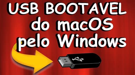 Pendrive Bootavel Do Macos Pelo Windows Como Fazer Youtube