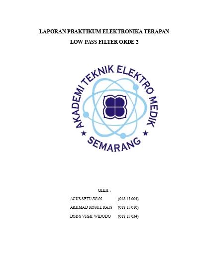 Laporan Praktikum Elektronika Terapan Lpf Orde 2