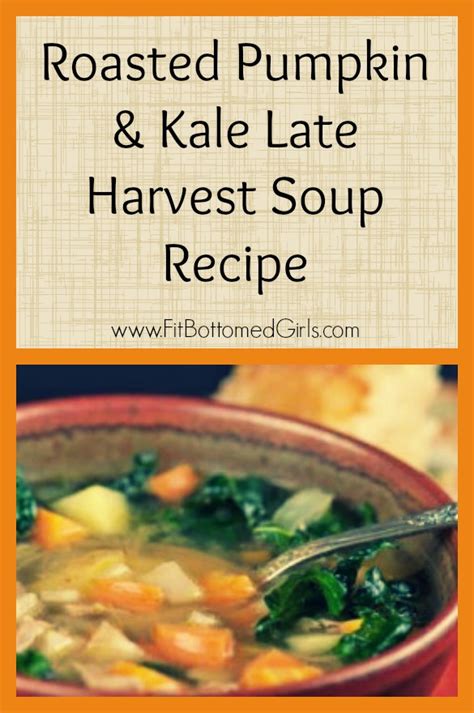 Healthy Pumpkin Soup Recipe Roasted Pumpkin And Kale Late