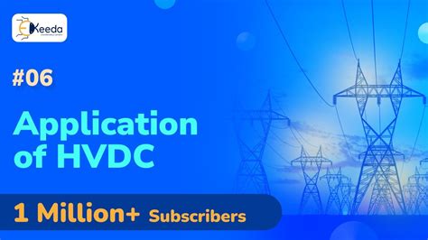 Application Of Hvdc Introduction To Hvdc Transmission High Voltage
