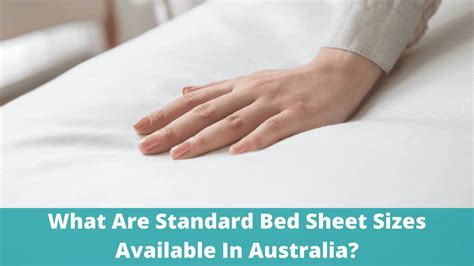 What Are Standard Bed Sheet Sizes In Australia Betterbed