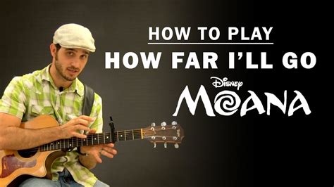 How Far Ill Go Disney Moana How To Play Beginner Guitar Lesson