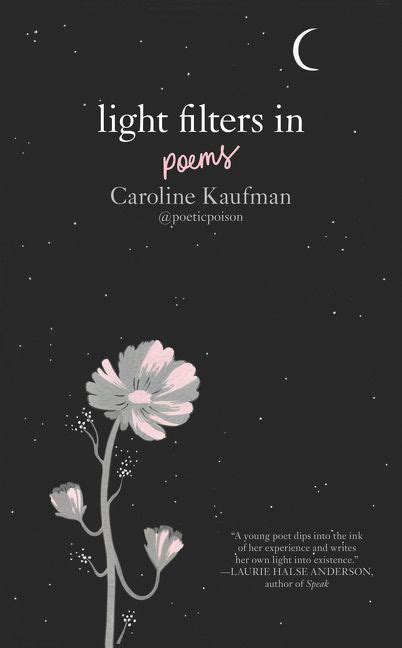 Learn how to create and publish your own poetry book • prep questions • creating and designing your book • layout and formatting • cover design and layout • final editing and proofreading • publishing • launching and marketing. Light Filters In: Poems - Caroline Kaufman - Hardcover
