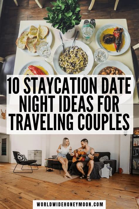 ultimate romantic staycation ideas for couples who love travel world wide honeymoon