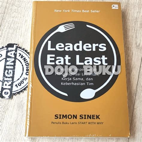 Jual Leaders Eat Last By Simon Sinek Shopee Indonesia