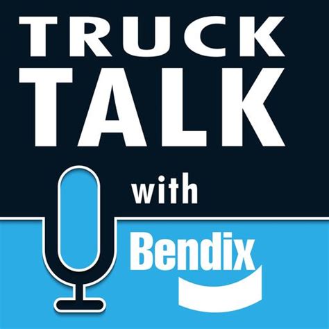 Best Bendix Commercial Vehicle Systems Podcasts 2023