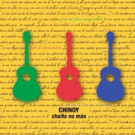 Chinoy Chaito No Más Lyrics And Tracklist Genius