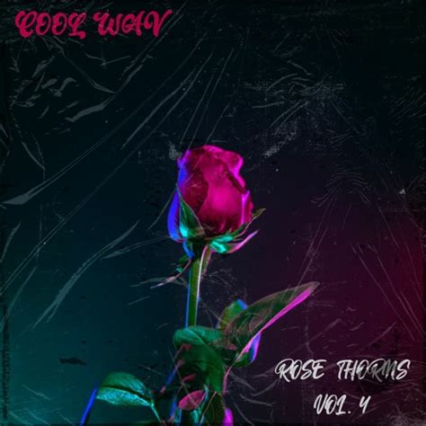 Stream 🌊 Roses Rose Thorns V4 Demo Track By Cool Wav Listen Online