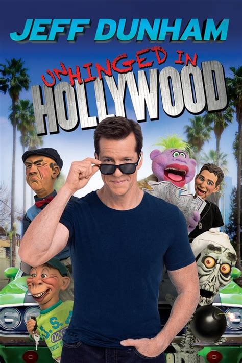 Jeff Dunham Unhinged In Hollywood 2015 — The Movie Database Tmdb