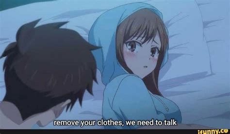 Remove Your Clothes We Need To Talk Anime Name Anime Shoppie