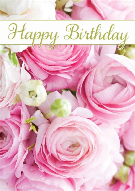 Birthdays come round once a year, but friends like you only come once in a lifetime. Happy Birthday With Pink Flowers | Happy birthday rose ...