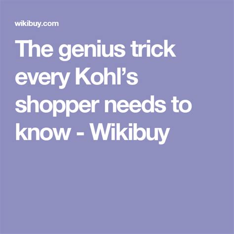 The Genius Trick Every Kohls Shopper Needs To Know Wikibuy Shopper