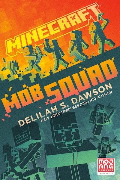 Minecraft Mob Squad By Delilah S Dawson Penguin Books Australia