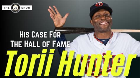 Torii Hunters Case For The Hall Of Fame Youtube
