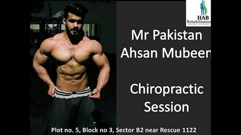 Mr Pakistan Physique Ahsan Mubeen Chiropractic Adjustment