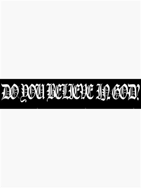 Do You Believe In God Suicideboys Poster For Sale By Ivox5k