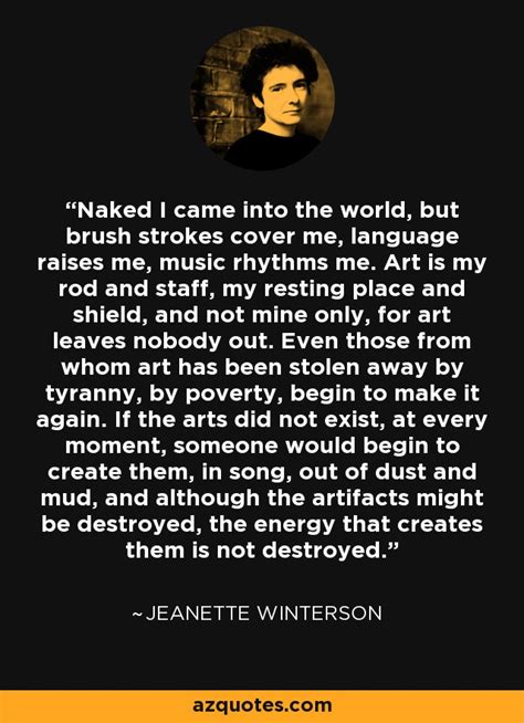 Jeanette Winterson Quote Naked I Came Into The World But Brush Strokes Cover