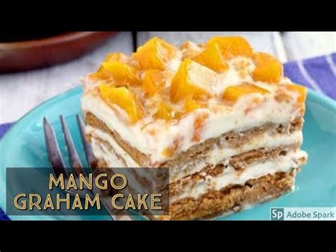 How To Make Mango Graham Cake Easy Steps Pinoy Taste Youtube
