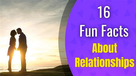 16 fun facts about relationships youtube