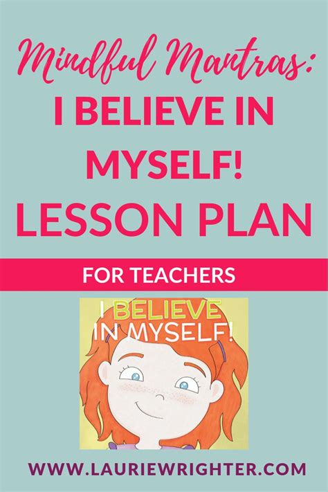 I Believe In Myself Lesson Plan Teacher Lesson Plans I Believe In