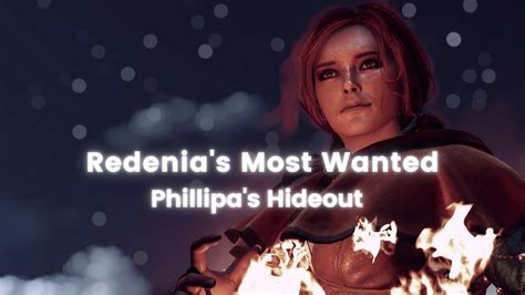 Redenias Most Wanted Philippas Hideout Witcher 3 Side Quest