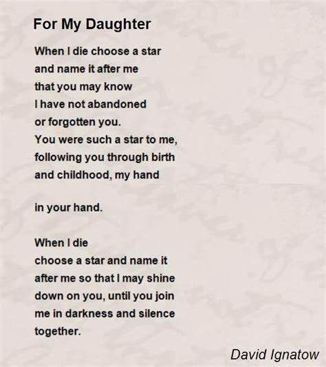 For My Daughter Poem By David Ignatow Poem Hunter Short Quotes For