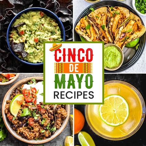 35 Cinco De Mayo Recipes Spice Cravings