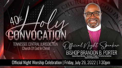 Tn Central Jurisdiction 40th Holy Convocation Official Night Worship