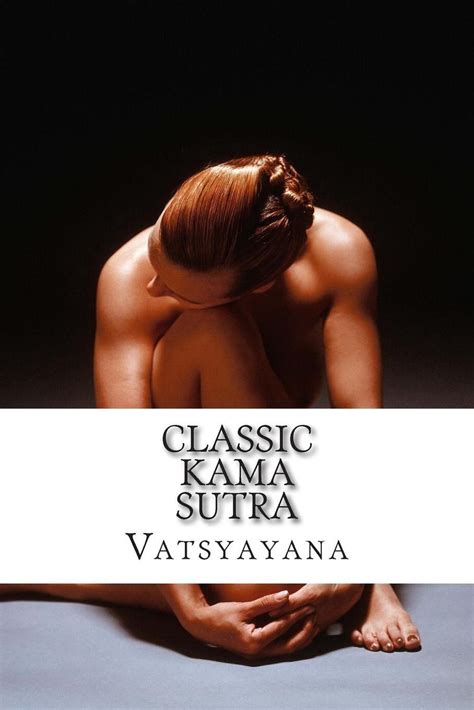 Classic Kama Sutra By Vatsyayana English Paperback Book Free Shipping 9781500146931 Ebay