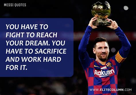6 Lionel Messi Quotes That Will Inspire You 2023 Elitecolumn