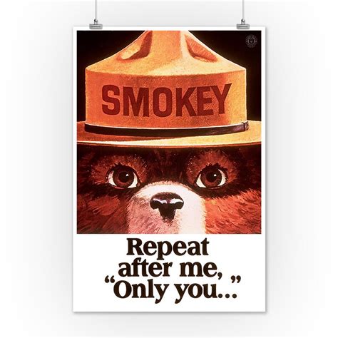 Smokey Bear Repeat After Me Only You Vintage Poster 6 Etsy
