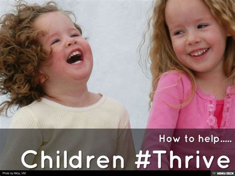 How To Help Children Thrive