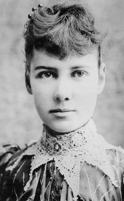 All quotes by nellie bly (10). Nellie Bly's quotes, famous and not much - Sualci Quotes 2019