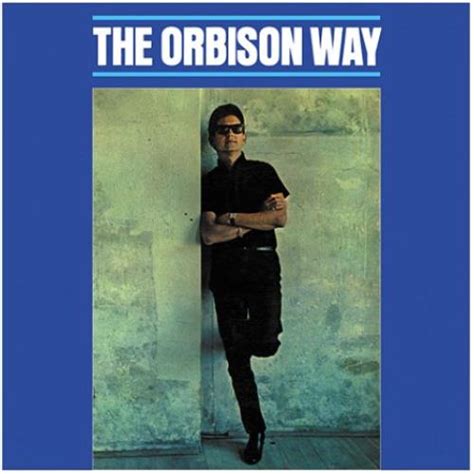 Roy Orbison The Orbison Way Uk Cd Album Cdlp 445977
