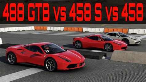 Ferrari 488 Gtb Vs 458 Speciale Vs 458 Italia Forza 6 Drag And