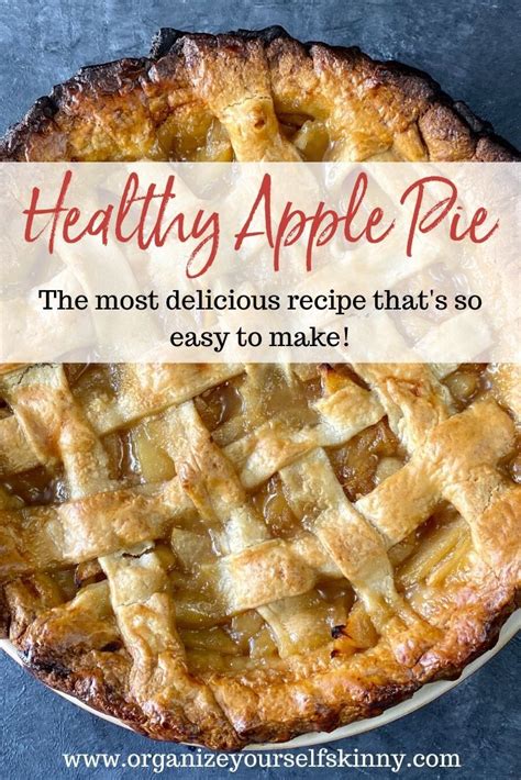 Healthy Apple Pie Recipe Healthy Apple Pie Healthy Apple Pie Recipe Apple Pie Recipes