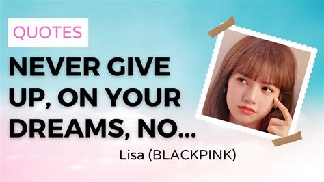11 Best Lisa Blackpink Inspirational Quotes Pillowquotes 🚀 Youtube