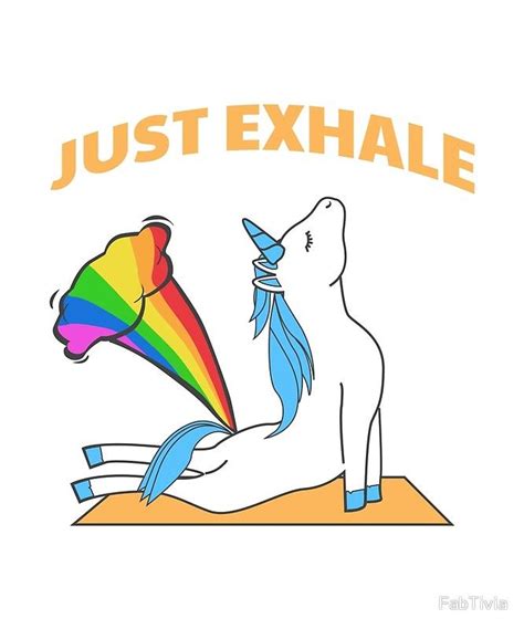 Funny Unicorn Yoga Farting Rainbow Just Exhale Poster By Fabtivia
