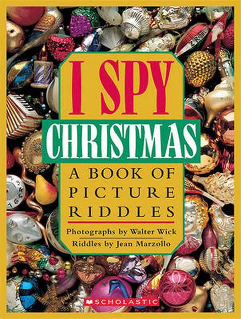 I Spy Christmas A Book Of Picture Riddles By Jean Marzollo Hardcover