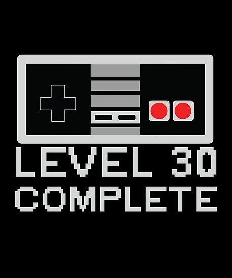 Is drinking a level 30 complete by karl strauss brewing company at north island credit union amphitheatre west ticket office. "Level 30 Complete Shirt" Poster by WarmfeelApparel ...