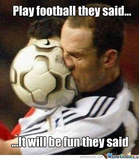 Soccer Meme Ball Meet Face The Sometimes Not So Beautiful Game