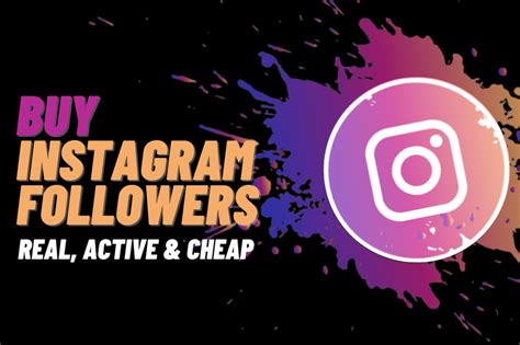 Buy Instagram Followers Current Top 5 Sites Active And Cheap
