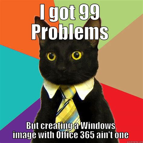 Office 365 Rollout Quickmeme