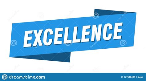 Excellence Banner Template Excellence Ribbon Label Stock Vector