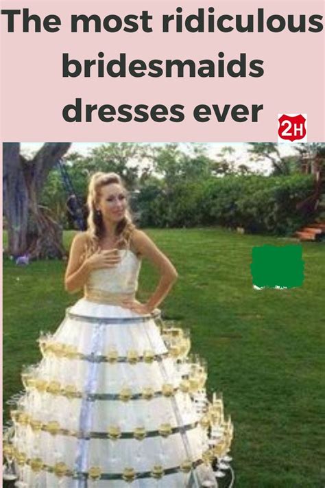 the most ridiculous bridesmaids dresses ever in 2022 bridesmaid dresses bridesmaid dresses