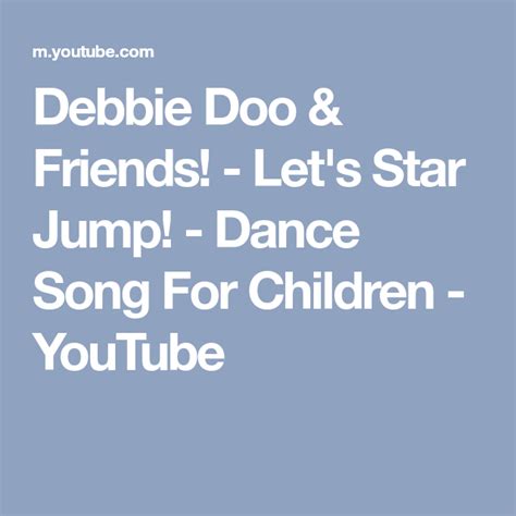 Debbie Doo And Friends Lets Star Jump Dance Song For Children
