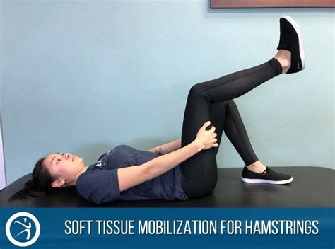 Self Soft Tissue Mobilization Of The Hamstrings
