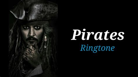 Pirates Of Caribbean Jack Sparrow Remix Ringtone Download Now Youtube