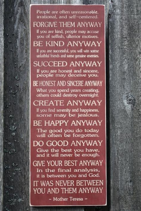 Do it alone, person to person. ― mother teresa. Mother Teresa Do It Anyway 12x30 Religious by RusticPineDesigns