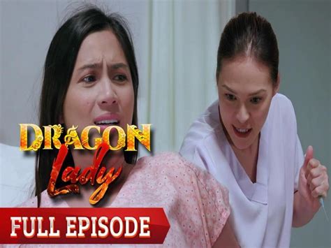 Dragon Lady Full Episode 91 Gma Entertainment